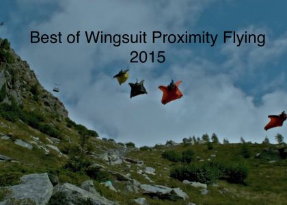 Best of Wingsuit Proximity Flying 2015