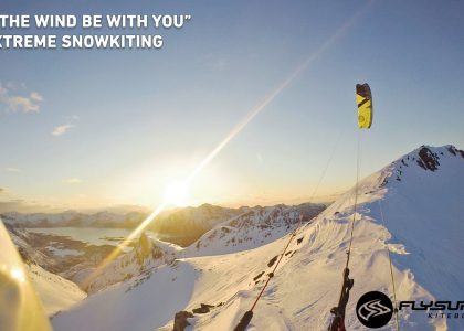 Extreme Snowkiting ... MAY THE WIND BE WITH YOU